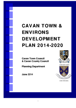 Cavan Town and Environs DevPlan 2014-2020 adopted summary image
									