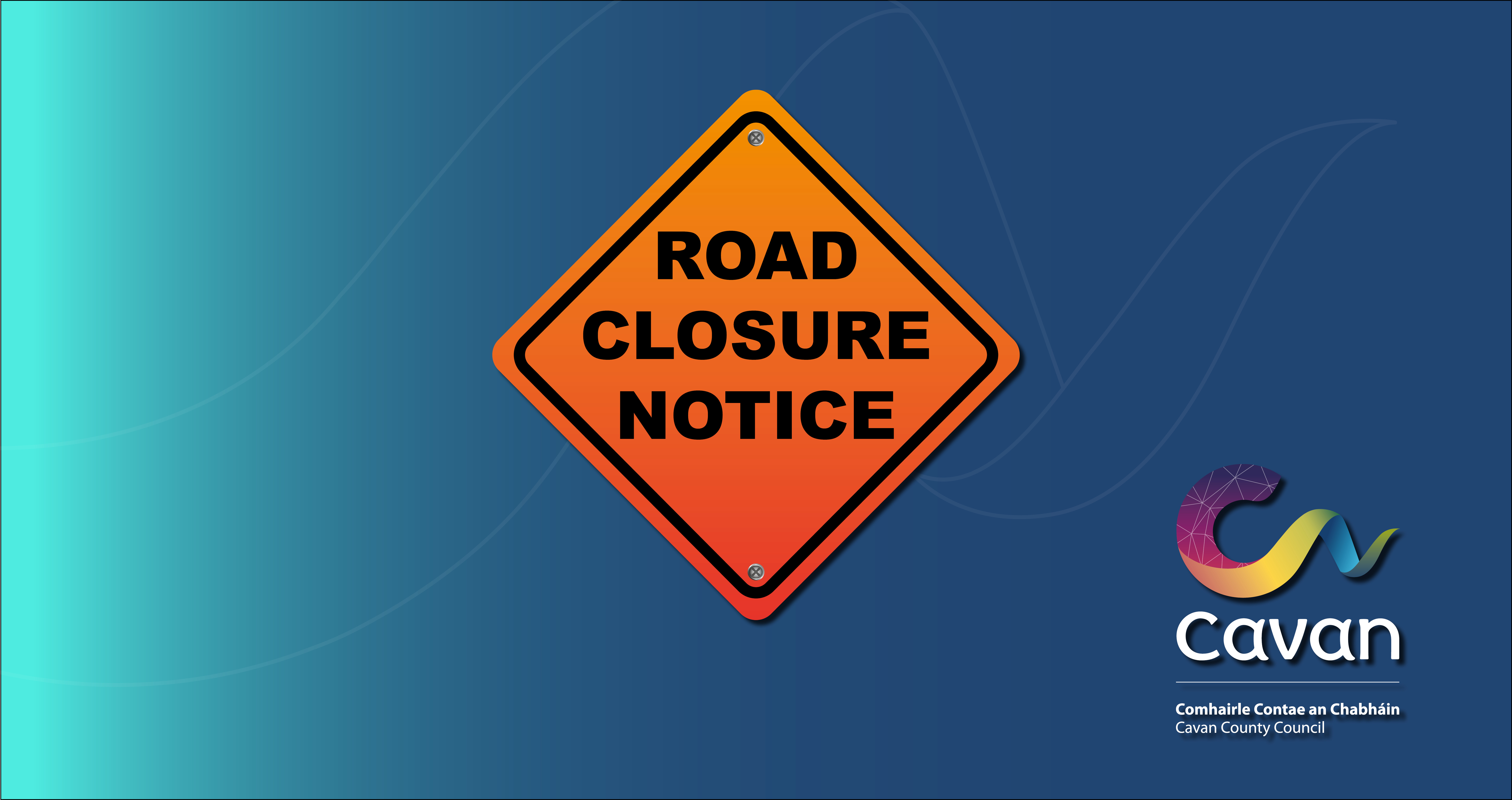 Road-Closure-Notice-with-graphic-device-Copy-2