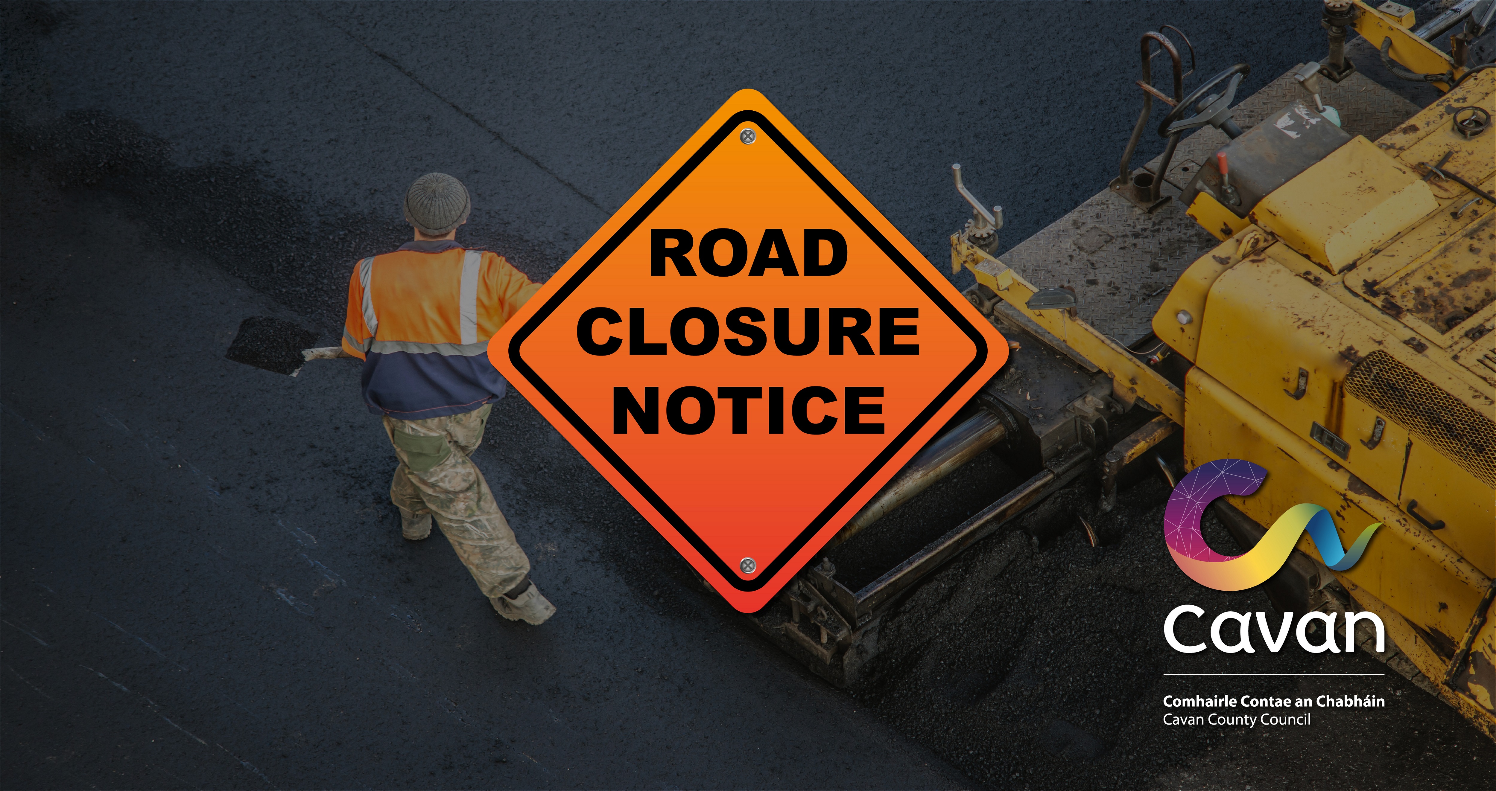 Road-Closure-Notice-with-roadwork-pic-Copy-4